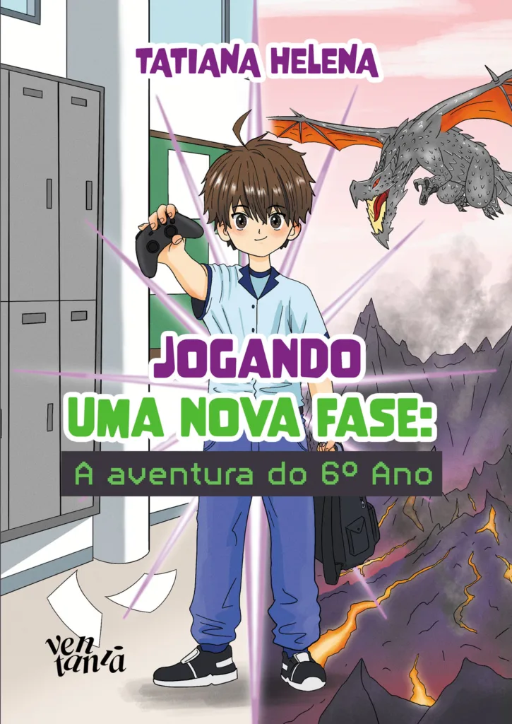 Capa do livro Jogando uma nova fase: a aventura do 6o Ano