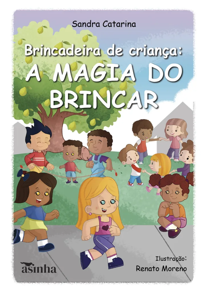 Capa do livro Brincadeira de criança : a magia do brincar