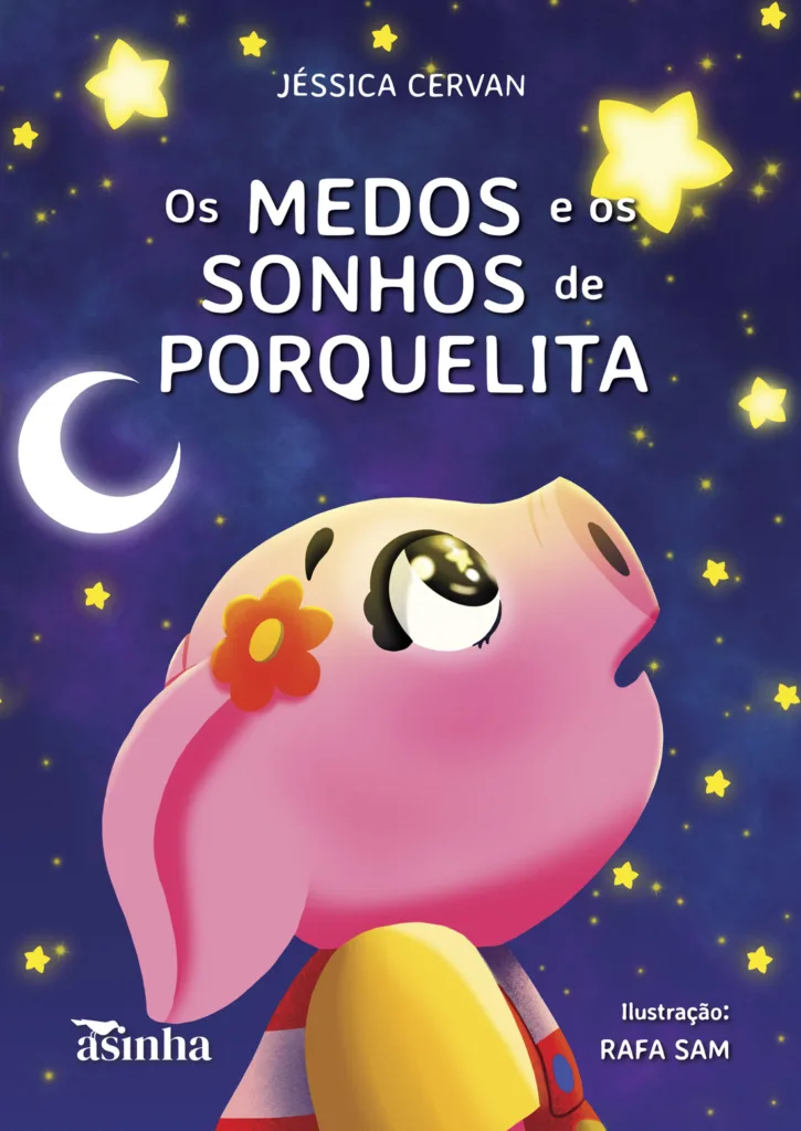 Capa do livro Os medos e os sonhos de Porquelita