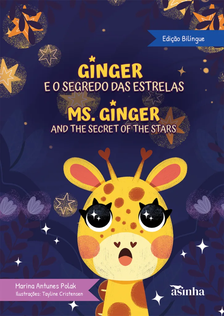 Capa do livro Ginger E O Segredo Das Estrelas: Ms. Ginger and the secret of the stars