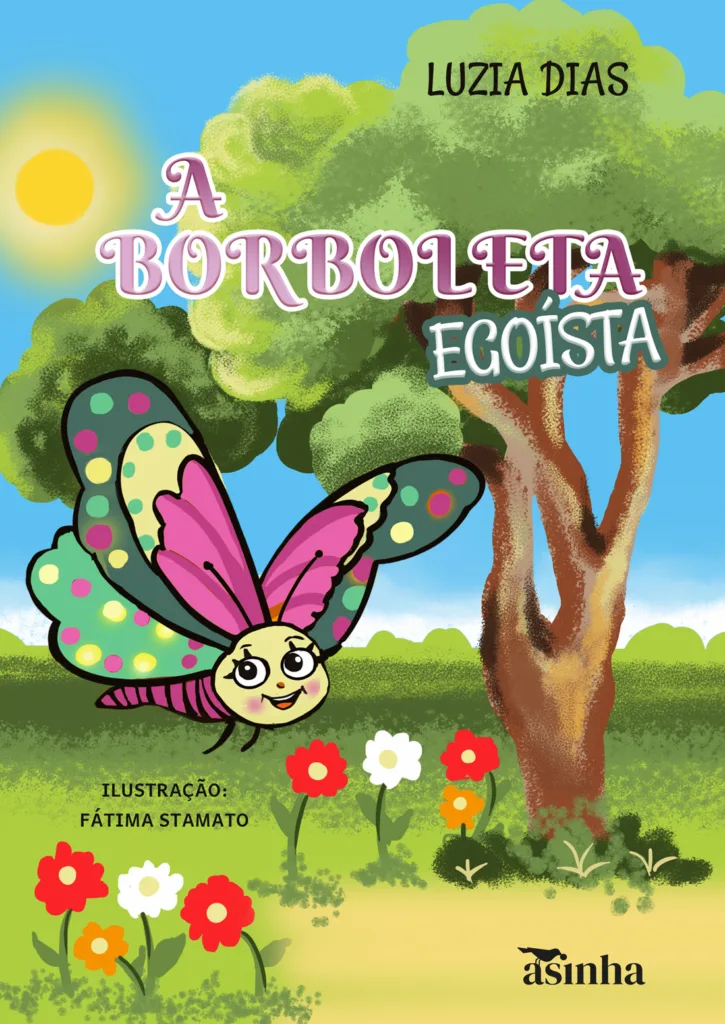 Capa do livro A borboleta egoísta