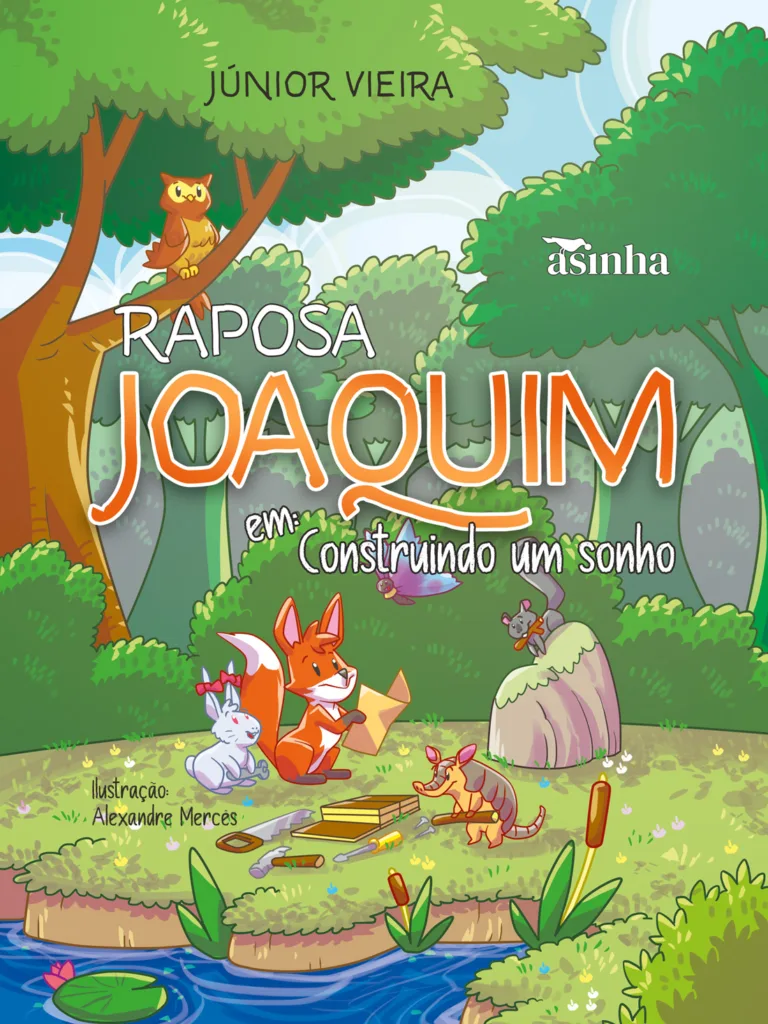 Capa do livro Raposa Joaquim em: construindo um sonho