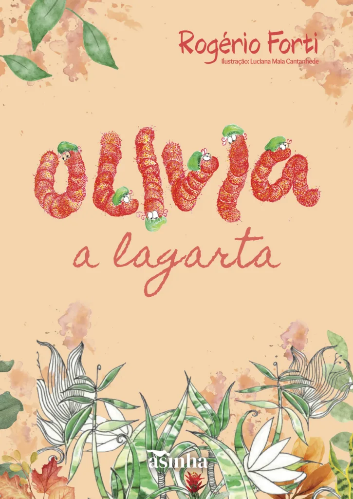 Capa do livro Olívia, a lagarta