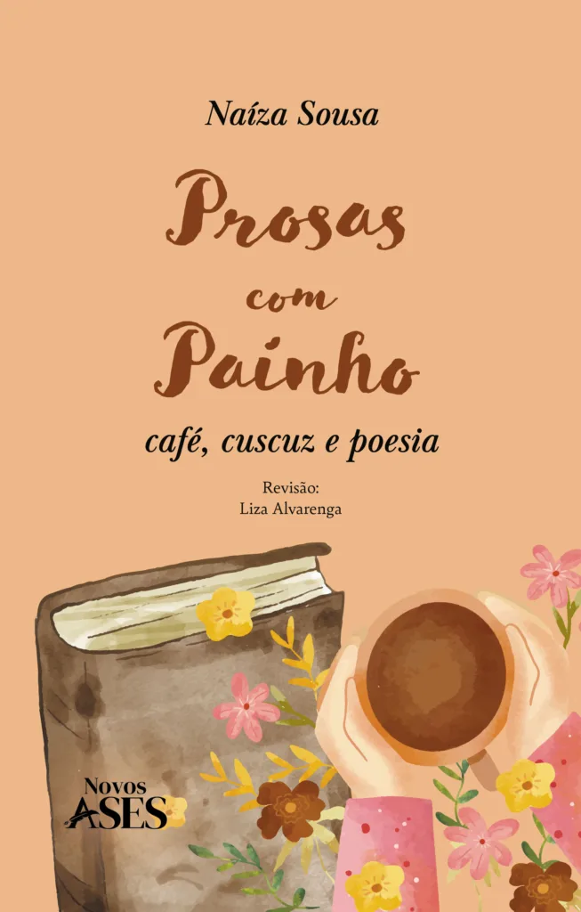 Capa do livro Prosas com painho: café, cuscuz e poesia