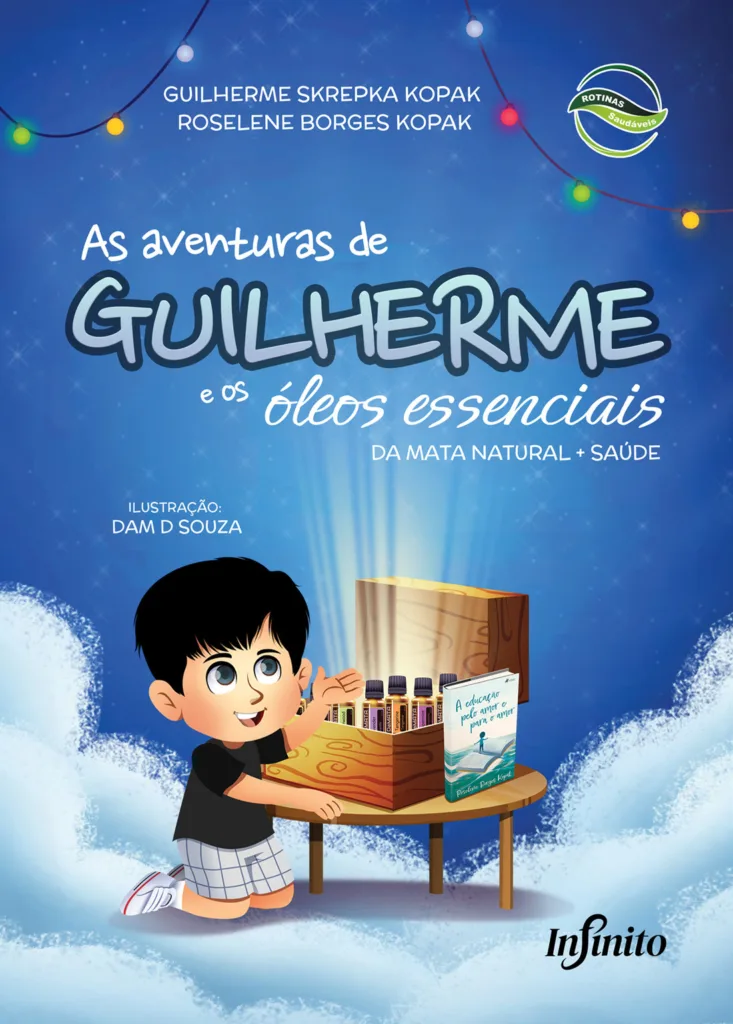 Capa do livro As aventuras de Guilherme e os óleos essenciais: da mata natural + Saúde