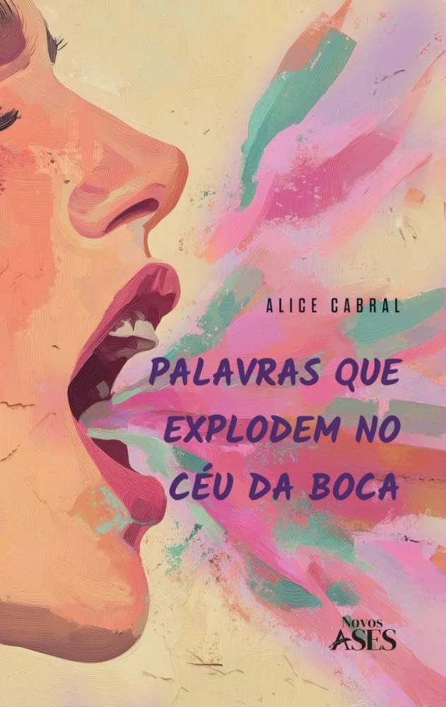 Capa do livro Palavras que explodem no céu da boca