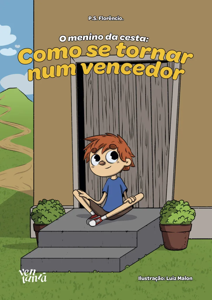Capa do livro O menino da cesta: como se tornar num vencedor