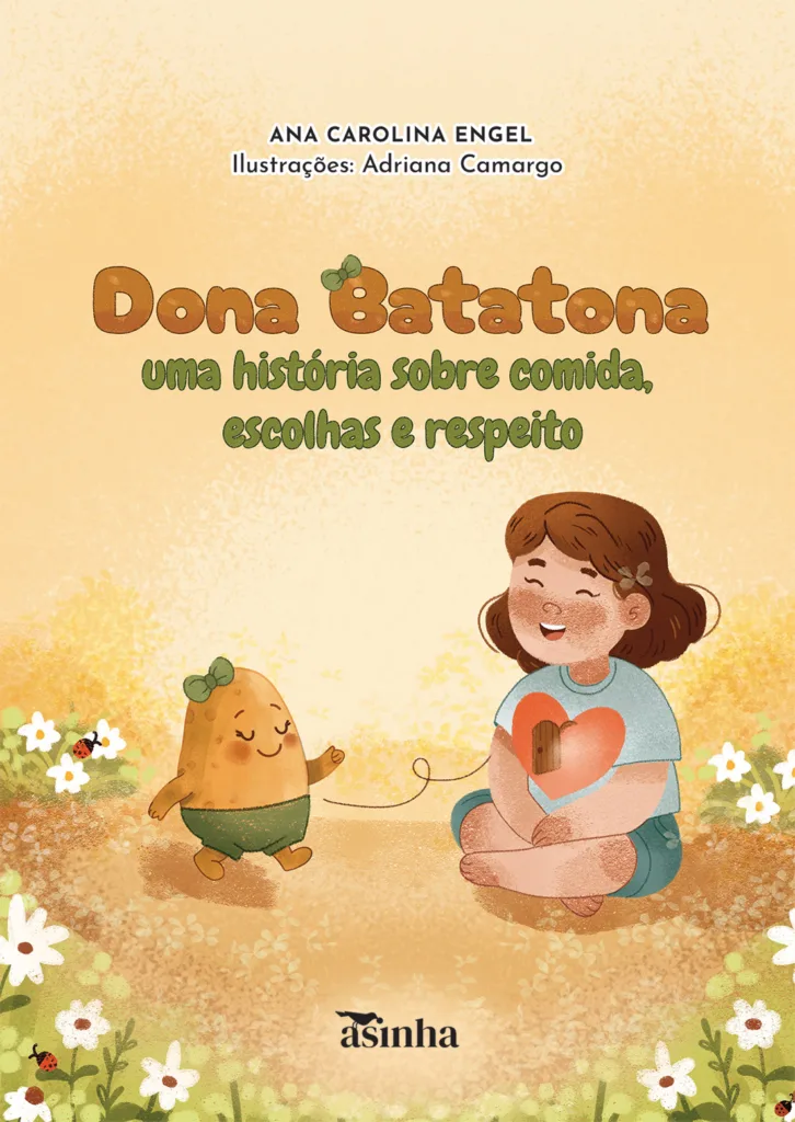 Capa do livro Dona Batatona: uma história sobre comida, escolhas e respeito