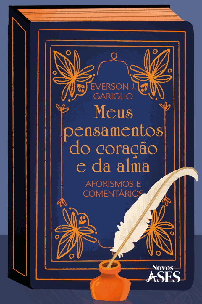 Capa do livro Meus pensamentos do coração e da alma: Aforismos e comentários