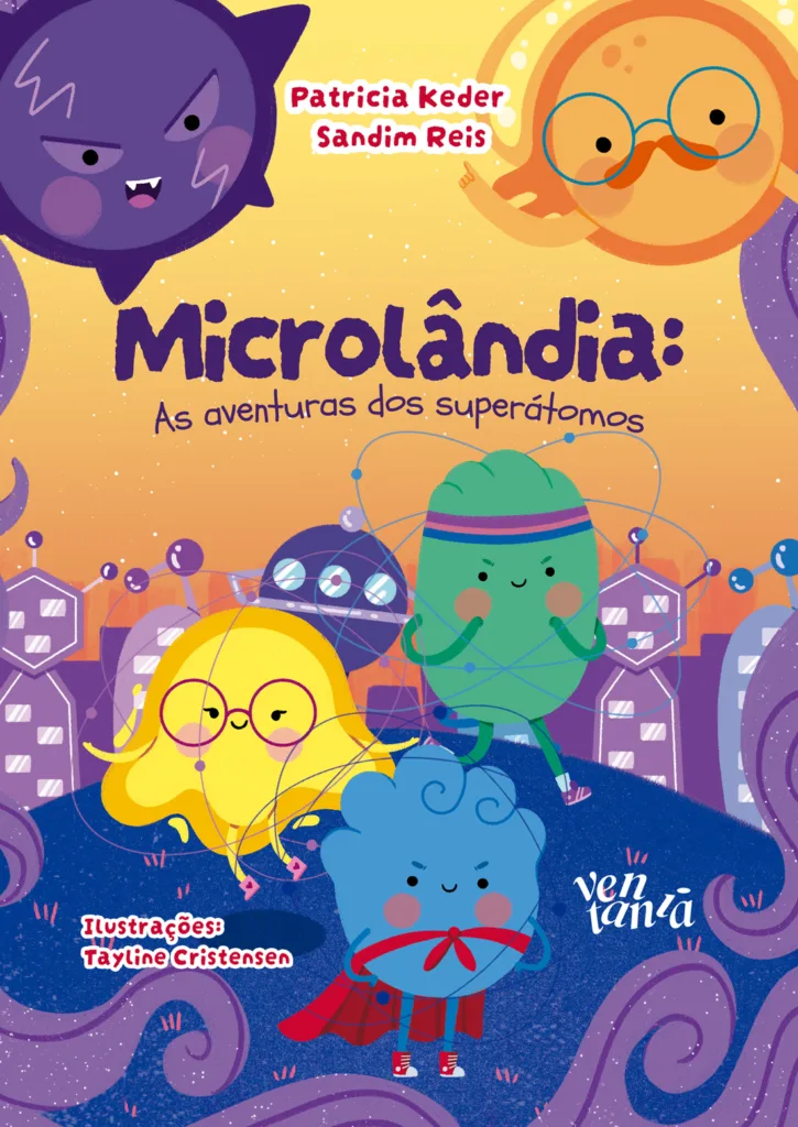 Capa do livro Microlândia: as aventuras dos superátomos