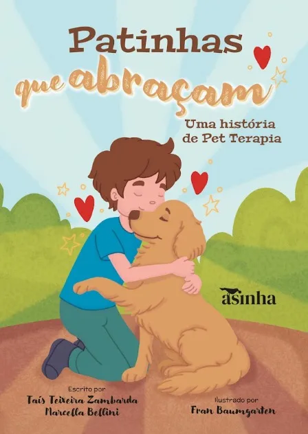 Capa do livro Patinhas que abraçam: uma história de Pet Terapia