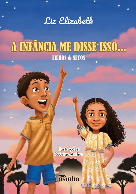 Capa do livro A infância me disse isso… filhos & netos