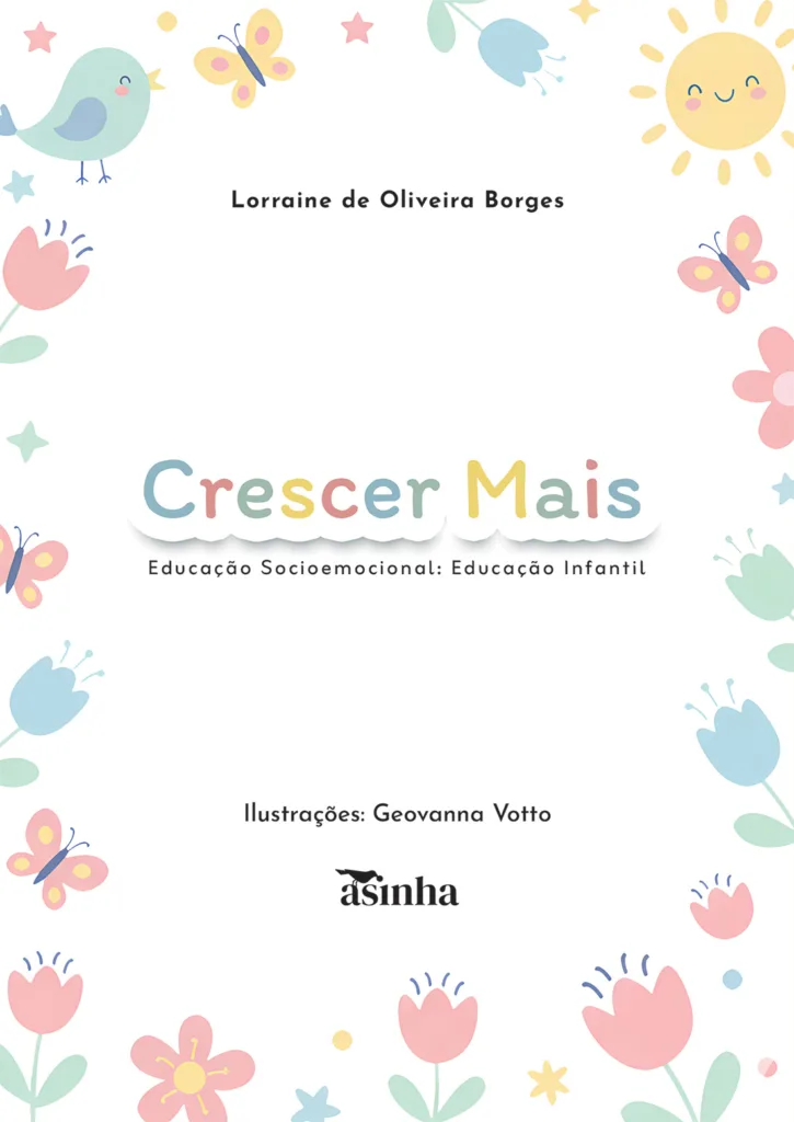 Capa do livro Crescer Mais – Educação Socioemocional