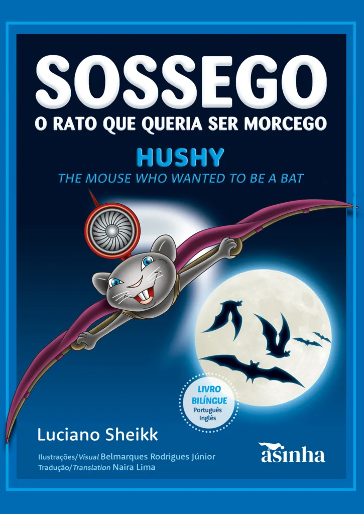 Capa do livro Sossego, o rato que queria ser morcego