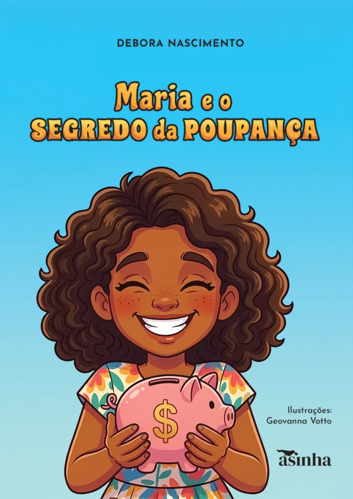 Capa do livro Maria e o segredo da poupança