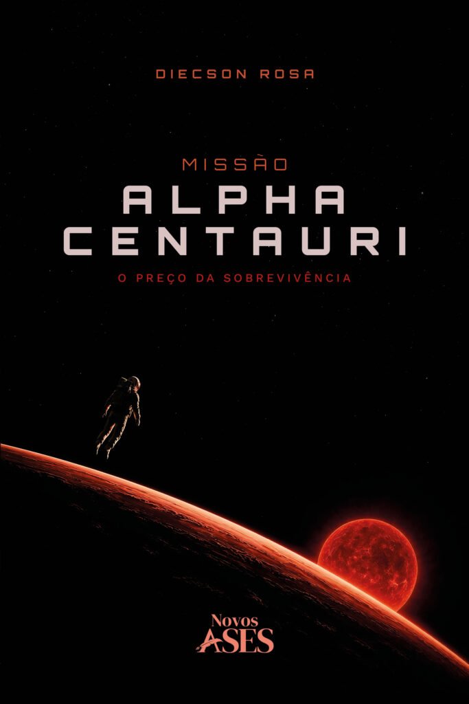 Capa do livro Missão Alpha Centauri: o preço da sobrevivência