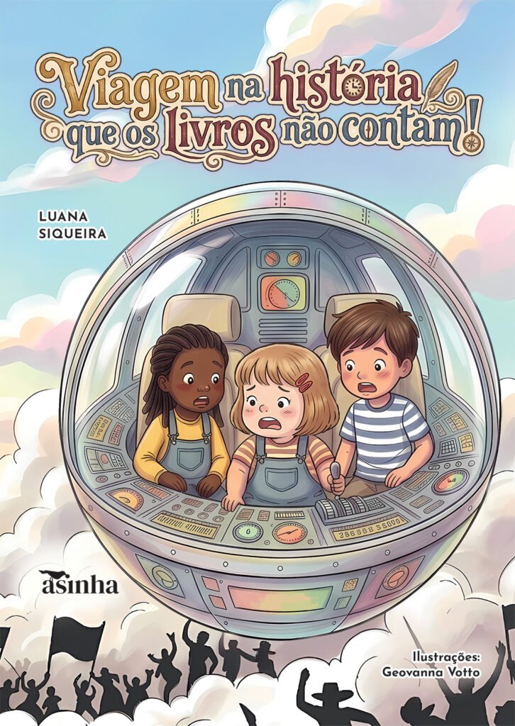 Capa do livro Viagem na história que os livros não contam!