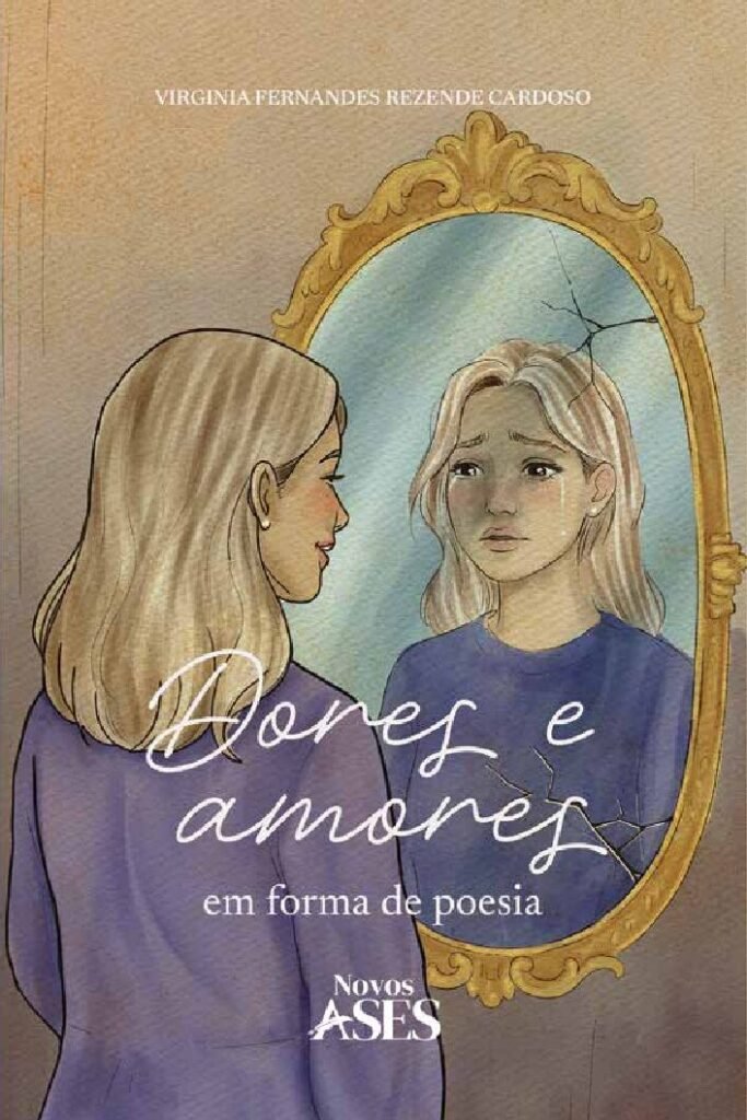 Capa do livro Dores e amores em forma de poesia
