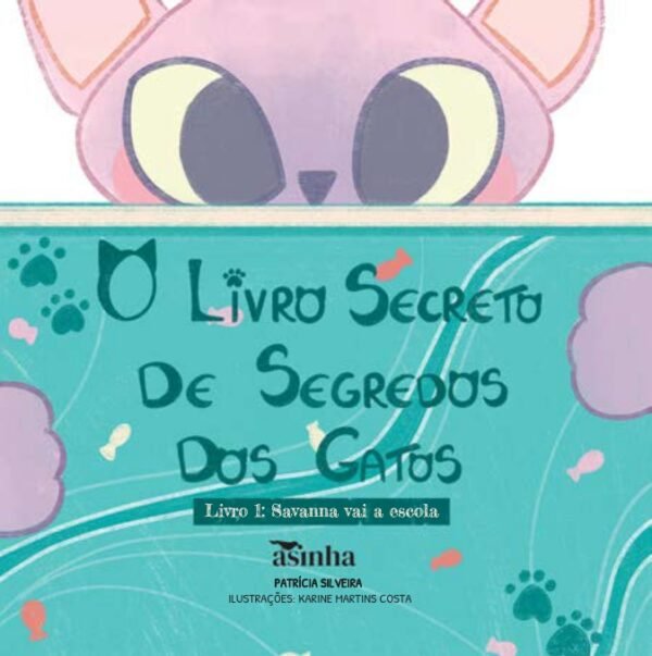 Livro secreto de segredos dos gatos: Livro 1