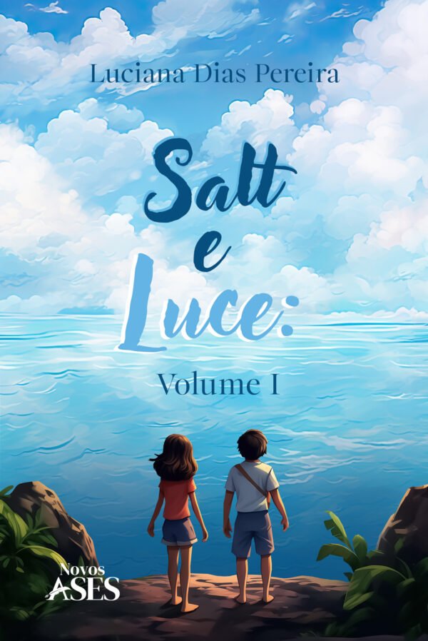 Salt e Luce: Volume I