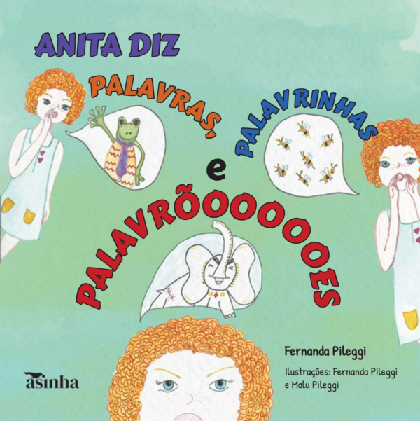 Anita diz palavras, palavrinhas e palavrõoooes