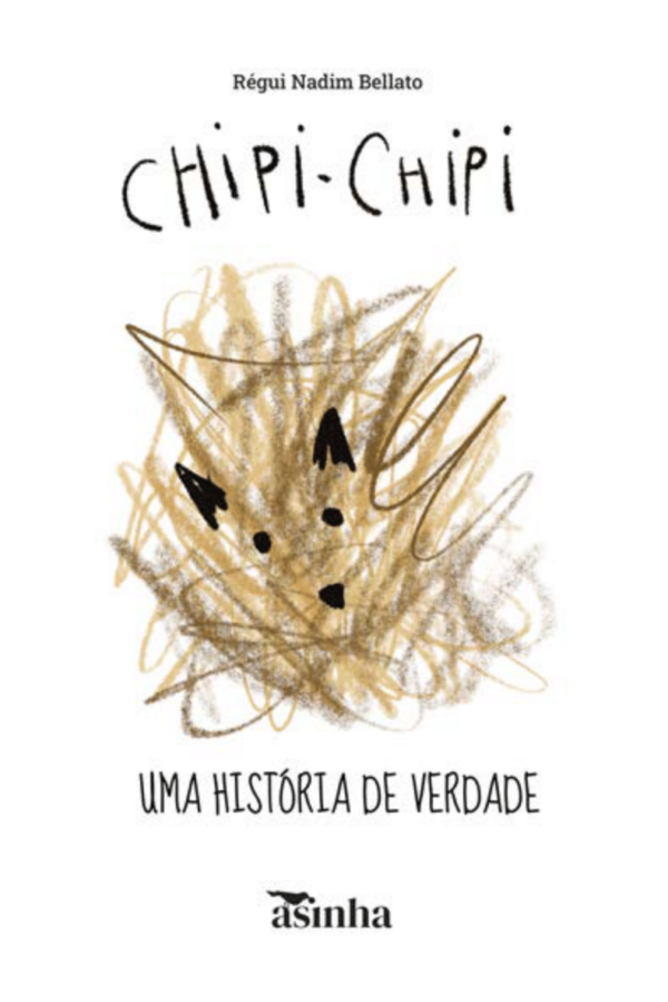 Chipi-chipi: uma história de verdade