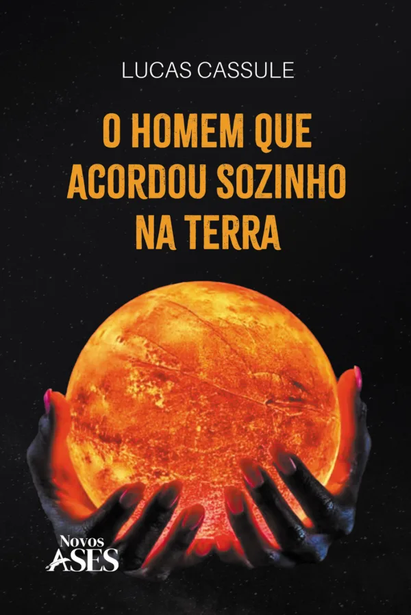 O homem que acordou sozinho na terra