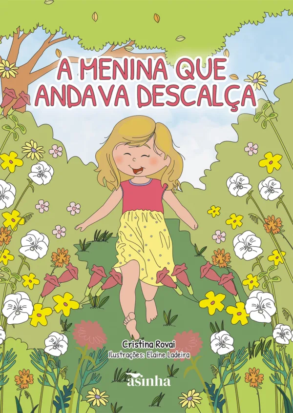 A menina que andava descalça