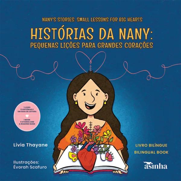 Histórias da Nany: pequenas lições para grandes corações