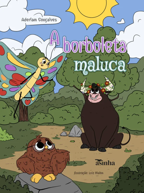 A borboleta maluca