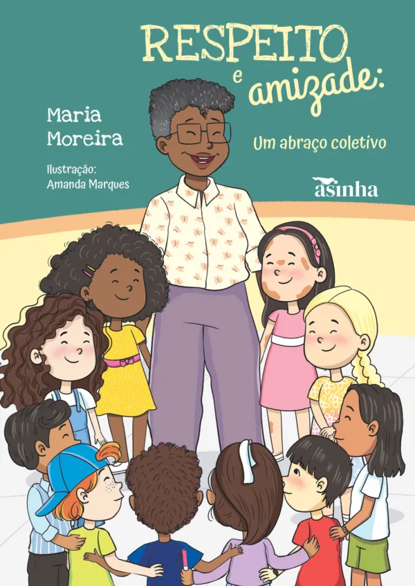 Respeito e amizade: um abraço coletivo