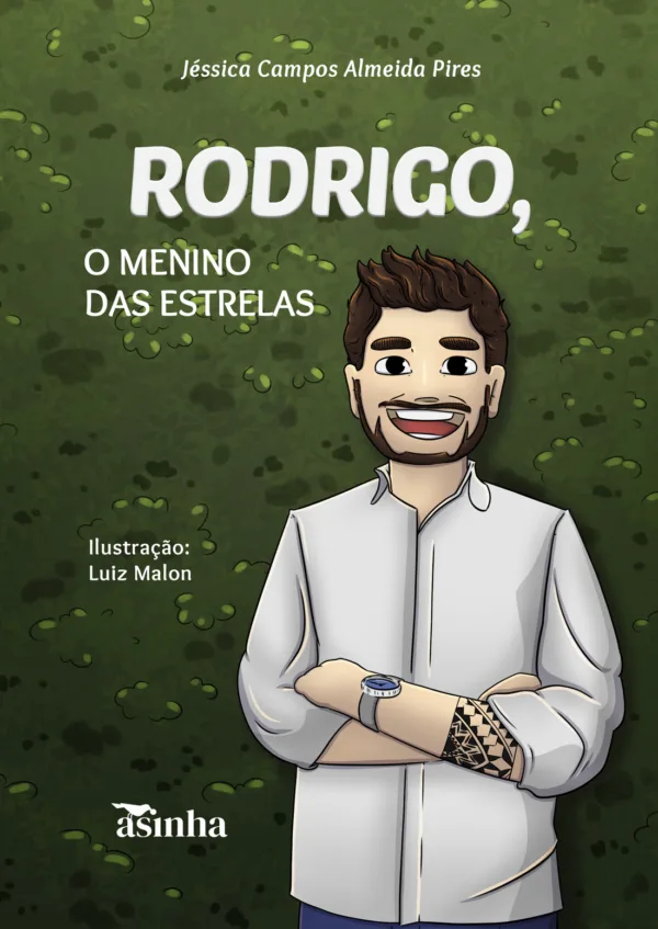 Rodrigo, o menino das estrelas
