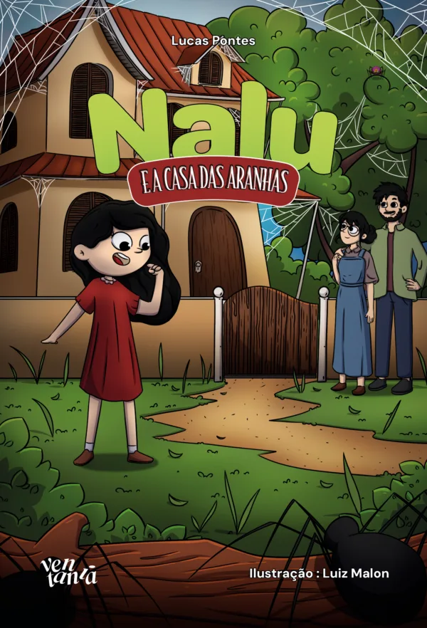 Nalu e a casa das aranhas