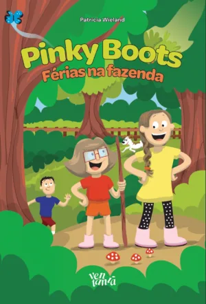 Pinky Boots: férias na fazenda