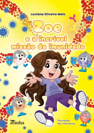 Zoe e a incrível missão da imunidade