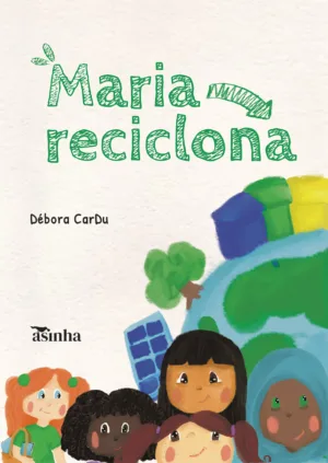 Maria reciclona