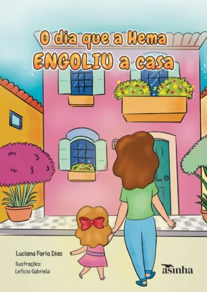 O dia que a Hema engoliu a casa