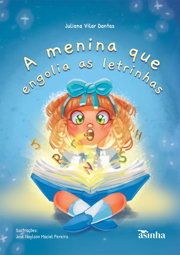 A menina que engolia as letrinhas