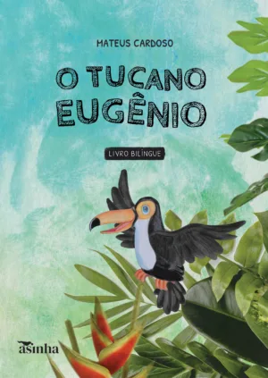 O tucano Eugênio