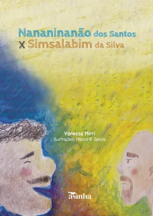 Nananinanão dos Santos X Simsalabim da Silva