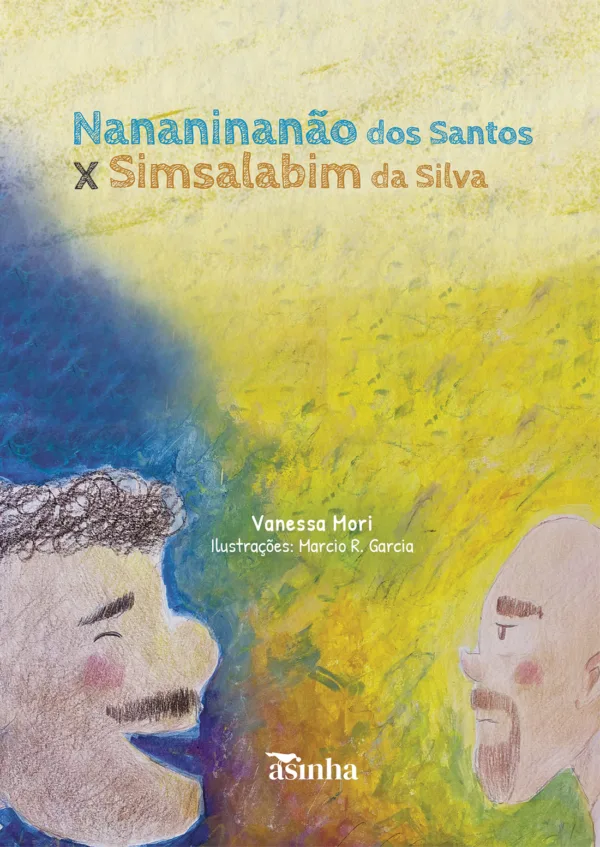 Nananinanão dos Santos X Simsalabim da Silva