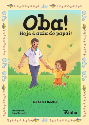 Oba! Hoje é aula do papai!