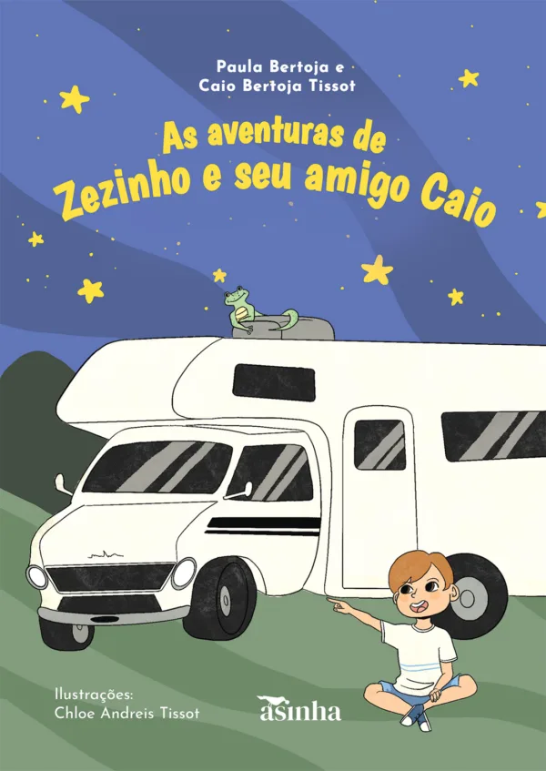 As aventuras de Zezinho e seu amigo Caio