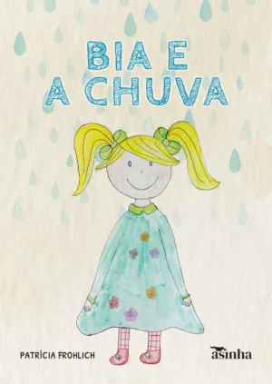 Bia e a chuva