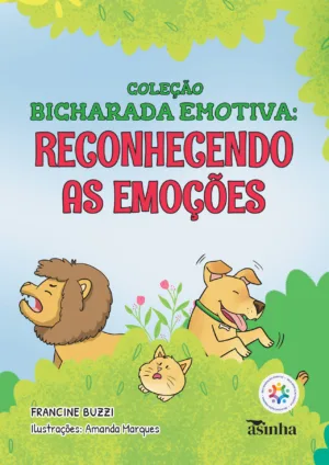 Coleção bicharada emotiva: Reconhecendo as emoções