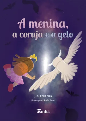 A menina, a coruja e o gelo