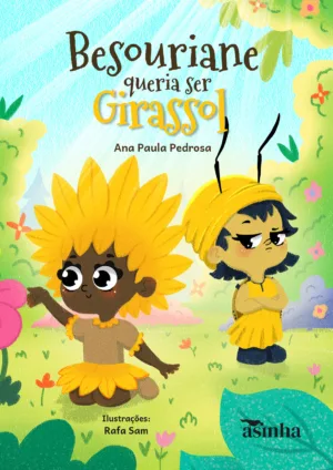 Besouriane queria ser girassol