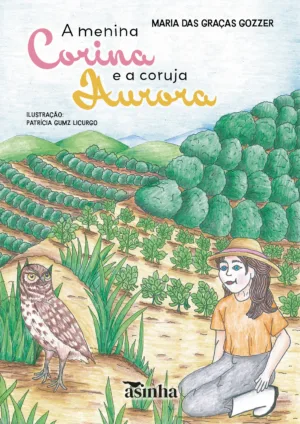 A menina Corina e a coruja Aurora