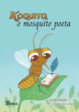 Koquito, o mosquito poeta