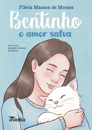 Bentinho: o amor salva